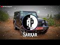 Sarkar - Jaura Phagwara | Slowed+Reverb | AP Bass Boosted