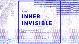 - 【 #BOFTT 】Xiba - INNER INVISIBLE【MV】