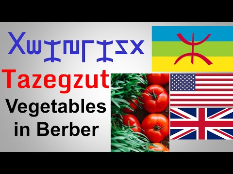 Tamazight / Tamaziɣt: Learn the Berber language (Morocco, Algeria, Tunisia, Libya, Mauritania). Vegetables in Berber / Tazegzut es Tmaziɣt