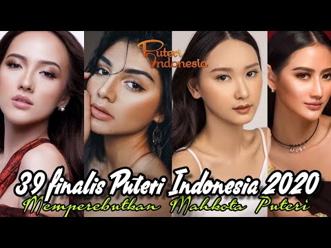 Inilah 39 Finalis Puteri Indonesia 2020