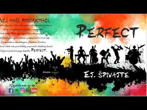 Perfect - Ukážky z cd: Ej špivajte