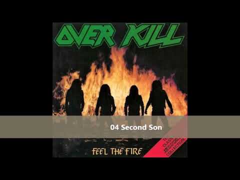 Over Kill - Feel The Fire (full album) 1985 + 1 bonus song