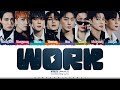 ATEEZ WORK Lyrics 에이티즈 WORK 가사 Color Coded Han Rom Eng ShadowByYoongi