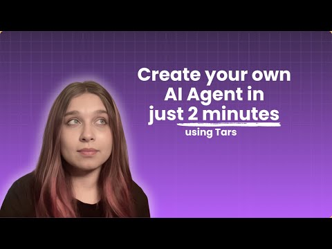 Build Your OWN AI Agent in RECORD TIME with Tars
