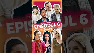 Fără Sense - Episod 06 / 18