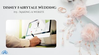 Disney Cruise Wedding Planning & Tips || Making a Website