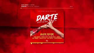 Alex rose darte ( oficial remix )
