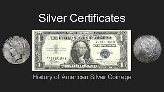 Silver Certificates | What They Are and Their Place In History |