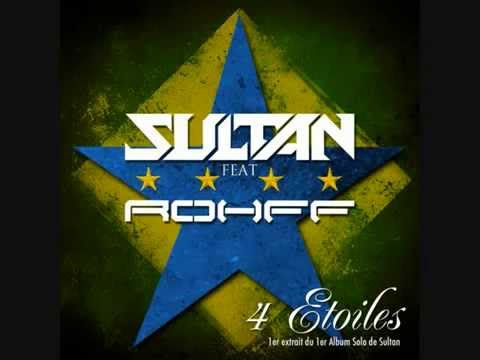 Sultan feat Rohff - 4 Étoiles