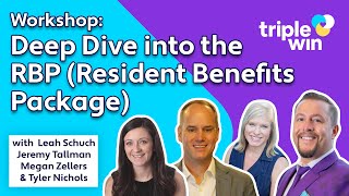 Workshop Recording: Deep Dive Into the RBP (Resident Benefits Package)