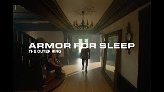 Armor For Sleep - &quot;The Outer Ring&quot; (Official Music Video)