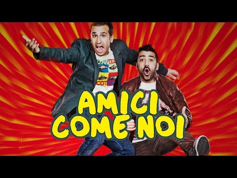 Amici Come Noi | Film Completo | Pio e Amedeo