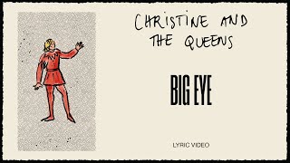 Musik-Video-Miniaturansicht zu Big eye Songtext von Christine and the Queens