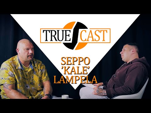 "Ne vartijat vei mut koppiin ja veti turpaan" - Seppo 'Kale' Lampela / TrueCast Suomi