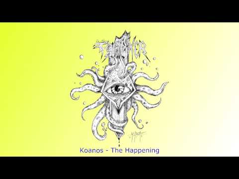 Koanos - The Happening
