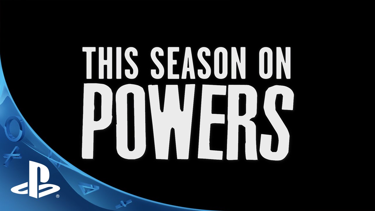 Powers Premiere Available Now, Only on PlayStation