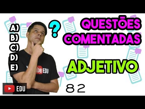 Questão 82: Adjetivo