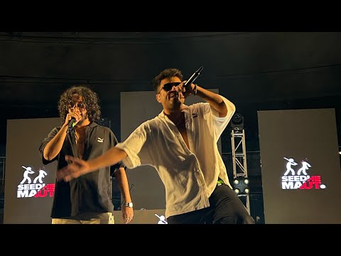 Hausla - Seedhe maut (LIVE)