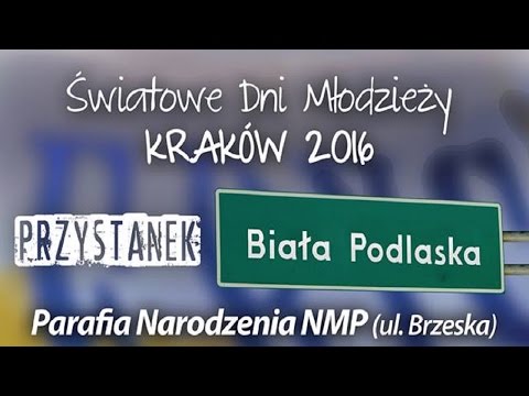 Przystanek Biała - ŚDM 2016
