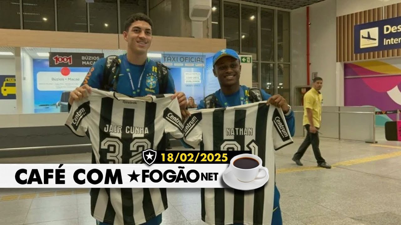 LIVE CAFÉ COM FOGÃONET | Jair e Nathan chegam ao Rio; Santi se apresenta ao Botafogo; Recopa Sul-Americana