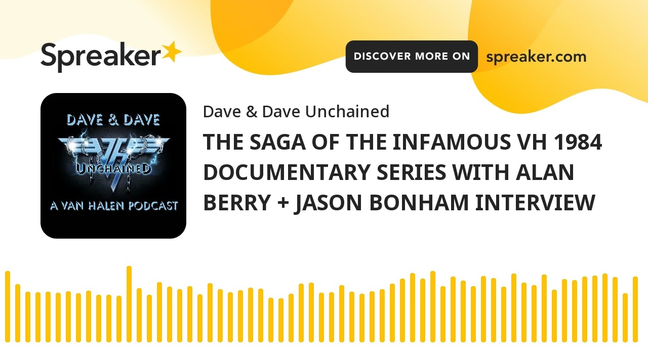 THE SAGA OF THE INFAMOUS VH 1984 DOCUMENTARY SERIES WITH ALAN BERRY + JASON BONHAM INTERVIEW