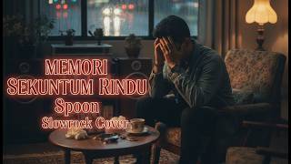 Download lagu Memori Sekuntum Rindu – Spoon | Cover Slow Rock Melayu 90an | Irama Alamku mp3