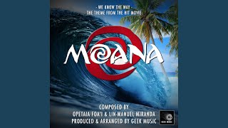 Moana: We Know The Way