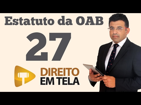 Estatuto da OAB - Aula 27 -  Revalida para Inscrição na OAB - Art. 8º, §2º,  do EOAB