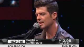 Robin Thicke Sings &quot;The Little Things&quot; from Love After War CD