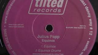 Julius Papp - Equinox Drums