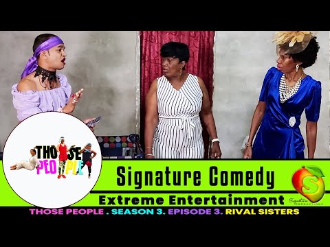 Those People Season 3 Episode 3 - Rival Sisters