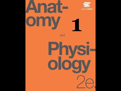 Openstax Anatomy and Physiology (2e) Audiobook Chapter 1