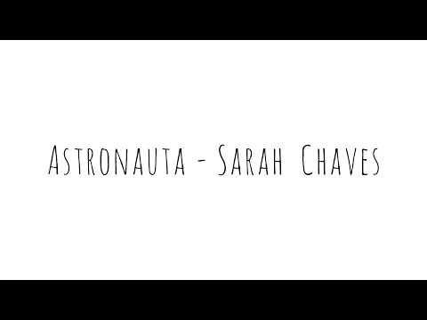 Astronauta - Sarah Chaves