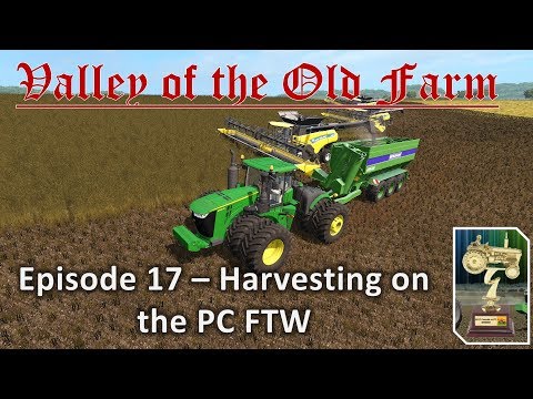 Valley of the Old Farm PC vs Console E17 - Farming?  Harvesting?  What is That?