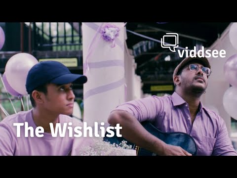 The Wishlist // Viddsee.com