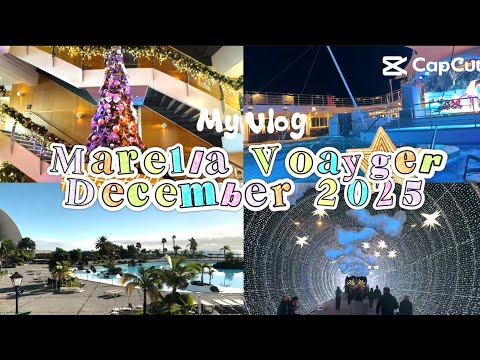 Marella Voyager | Chasing Winter Sun During the Festive Season 🚢☀️ 