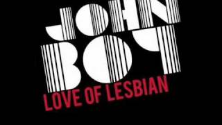 Club de fans de John Boy Remix - Love of Lesbian