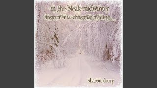 Christmas Medley: In the Bleak Midwinter / Jingle Bells / Angels We Have Heard on High