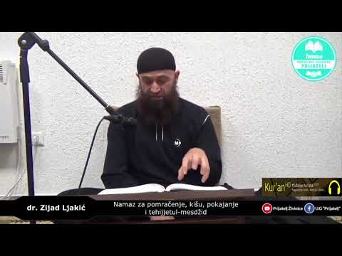 Namaz povodom pomračenja sunca i mjeseca - dr. Zijad Ljakić