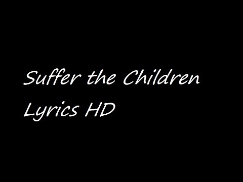 Suffer the Children Napalm Death Lyrics HD