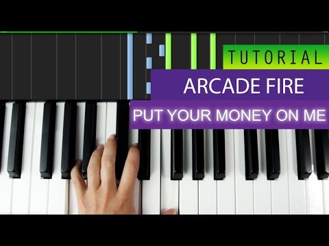 Put Your Money On Me - Arcade Fire