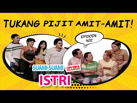 Mamit Tukang Pijit Amit-Amit | Suami Suami Takut Istri Eps 402 full Versi