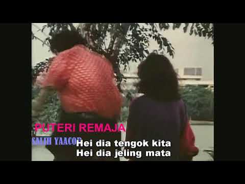 Puteri Remaja Salih Yaacob LIRIK