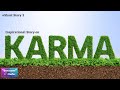 Inspirational Story On Karma Quotesome Studios