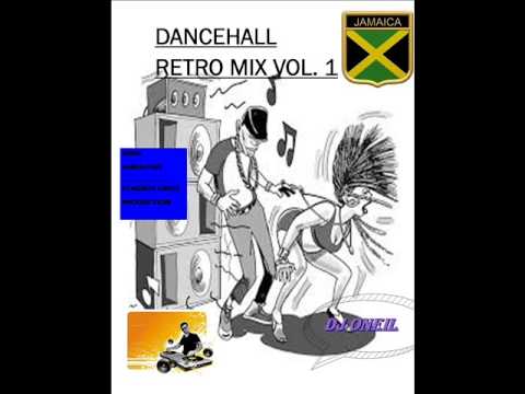Dancehall retro old skool mix by dj oneil xtreme