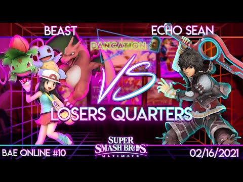 Dancation (Bae Online #10) - NPT | Beast (Pokemon Trainer) vs Echo Sean (Shulk)- L. Quarters - SSBU