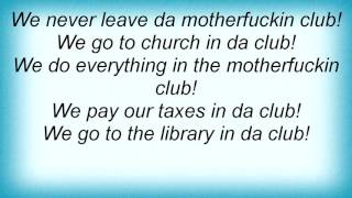 Lil' Jon & The East Side Boyz - Chris Rock In Da Club Lyrics