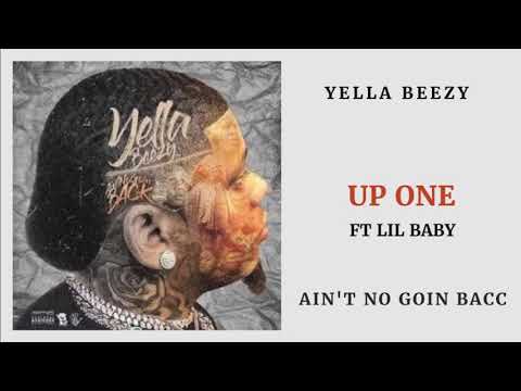 Yella Beezy - Up One Ft Lil Baby (Audio)