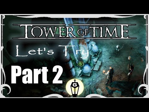 A Deal With Death | Let's Try Tower of Time Part 2