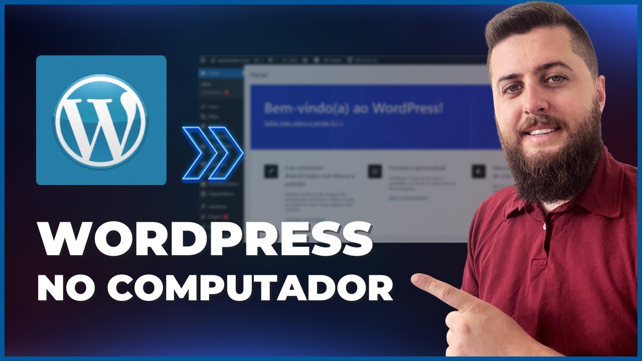 Como Instalar o WordPress no seu Computador [ATUALIZADO 2024]